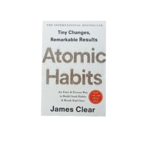 Atomic Habits ( Tiny Changes , Big Results)